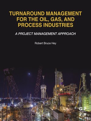 cover image of Turnaround Management for the Oil, Gas, and Process Industries